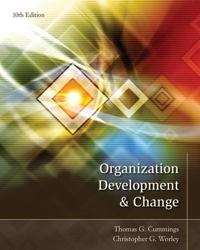 Organization Development and Change, 10th ed.