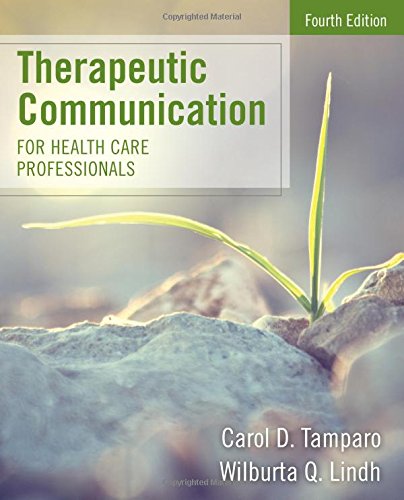 Therapeutic Communications for Health Care Professionals