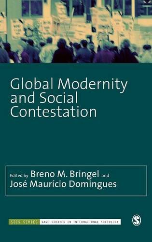 Global Modernity and Social Contestation
