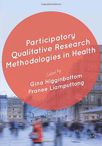 Participatory Qualitative Research Methodologies in Health