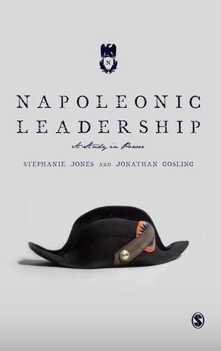 Napoleonic Leadership: A Study in Power
