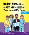 Student Success for Health Professions Made Incredibly Easy