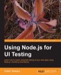 Using Node.js for UI Testing