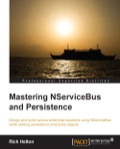 Mastering NServiceBus and Persistence