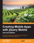 Creating Mobile Apps with jQuery Mobile - Second Edition
