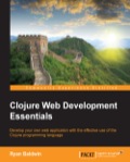 Clojure Web Development Essentials