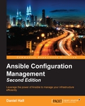 Ansible Configuration Management - Second Edition