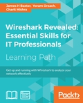 Wireshark Revealed: Essential Skills for IT Professionals