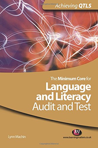 The Minimum Core for Language and Literacy: Audit and Test