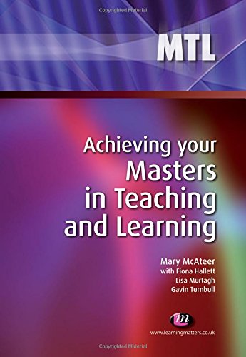 Achieving your Masters in Teaching and Learning