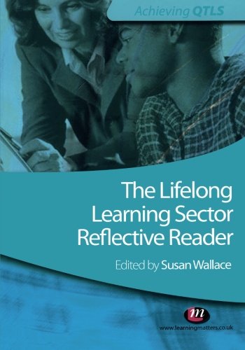 The Lifelong Learning Sector: Reflective Reader