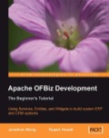 Apache OFBiz Development: The Beginner