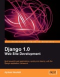 Django 1.0 Web Site Development