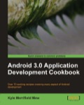 Android 3.0 Application Development Cookbook