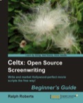 Celtx: Open Source Screenwriting Beginner