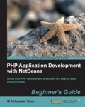 PHP Application Development with NetBeans: Beginner