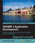 GNOME 3 Application Development Beginner
