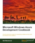 Microsoft Windows Azure Development Cookbook