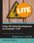 Unity 3D Game Development by Example Beginner