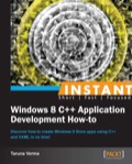 Instant Windows 8 C   Application Development How-to
