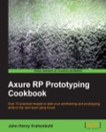 Axure RP Prototyping Cookbook