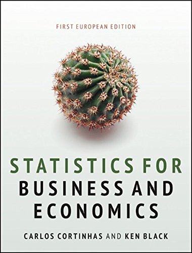 Statistics for Business and Economics, European Edition