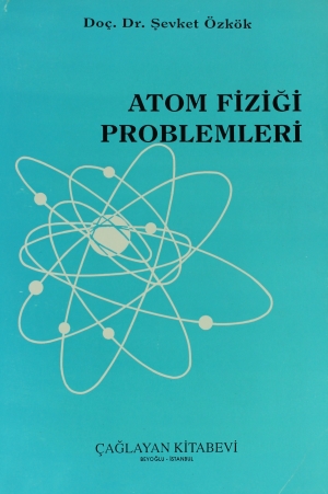Atom Fiziği Problemleri