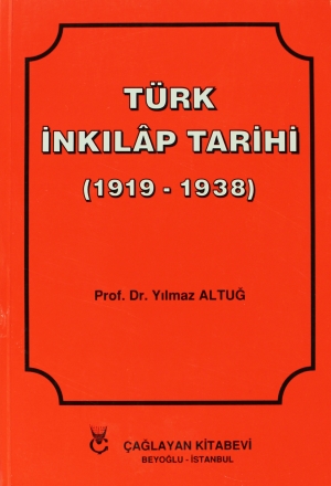 Türk İnkılap Tarihi (1919 - 1938)