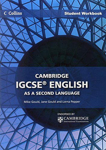 Collins IGCSE English as a Second Language - Cambridge IGCSE English as a Second Language Student Workbook