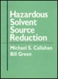 Hazardous Solvent Source Reduction