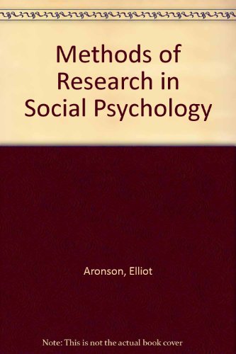 Methods of Research in Social Psychology