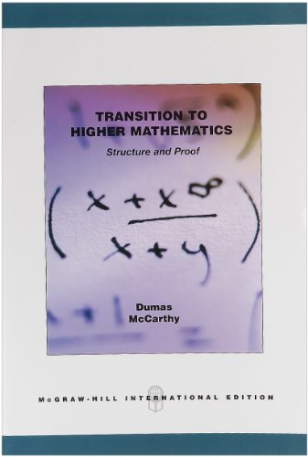 Transition to Advanced Mathematics: Structure and Proof