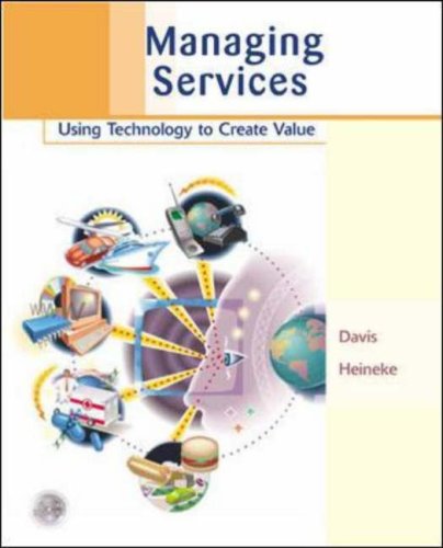Managing Services: People and Technology (The Mcgraw-Hill/Irwin Series, Operations and Decision Sciences)