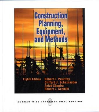 Construction Planning, Equipment, and Methods (Int l Ed)