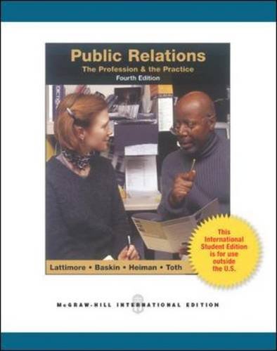 Public Relations:  The Profession and the Practice (Int l Ed)