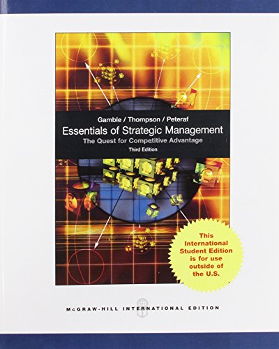 Essentials of Strategic Managment: The Quest for Competitive Advantage