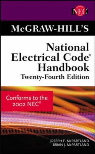 McGraw-Hill s National Electrical Code Handbook: Based on the 2002 Code (NEC series)