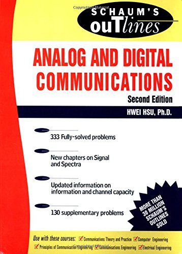 Schaum s Outline of Analog and Digital Communications (Schaum s Outline Series)