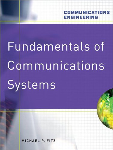 Fundamentals of Communications Systems (Communications Engineering)