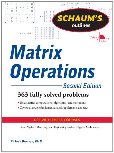 Schaum s Outline of Matrix Operations (Schaum s Outline Series)