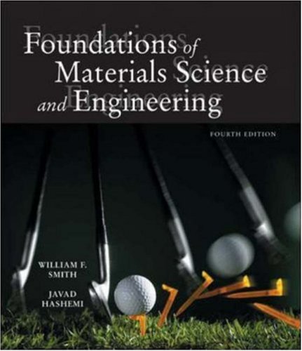 Foundations of Materials Science and Engineering w/ Student CD-ROM