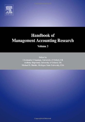 Handbook of Management Accounting Research: 3 (Handbooks of Management Accounting Research)
