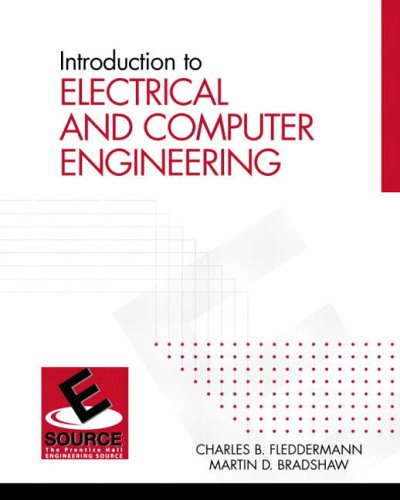 Introduction to Electrical and Computer Engineering (Esource--The Prentice Hall Engineering Source)