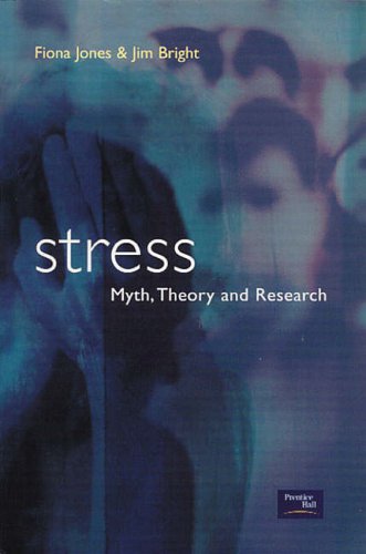 Stress: Myth, Research and Theory