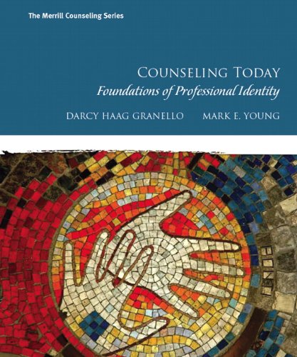 Counseling Today: Foundations of Professional Identity (myhelpinglab (Access Codes))