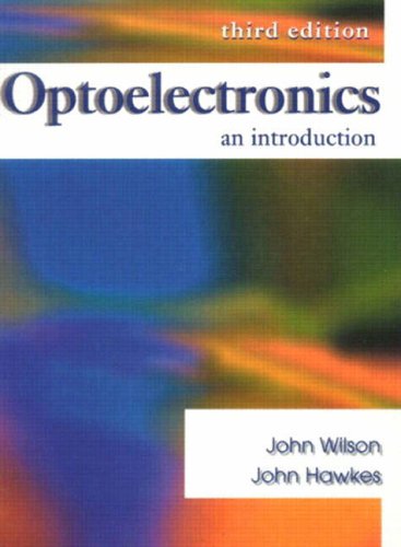 Optoelectronics: An Introduction