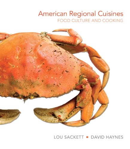 American Regional Cuisines: Food Culture and Cooking