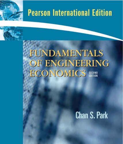 Fundamentals of Engineering Economics:International Edition