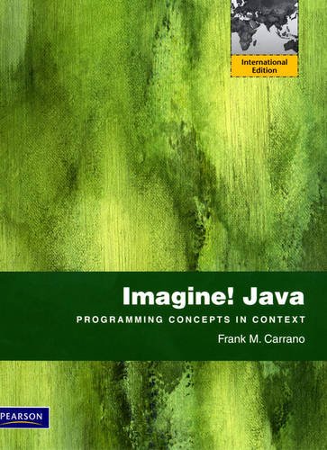 Imagine! Java:Programming Concepts in Context: International Edition