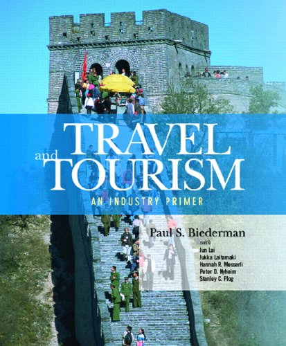 Travel and Tourism: An Industry Primer